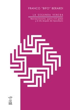 La segunda venida | FRANCO BERARDI