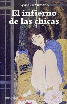 El infierno de las chicas | KYUSAKU YUMENO