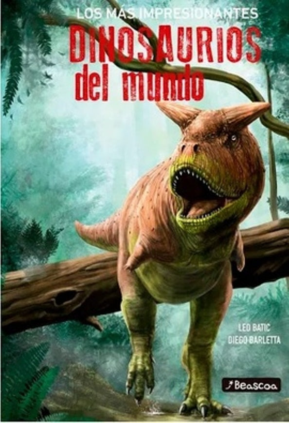 Los más impresionantes dinosaurios del mundo | Anónimo