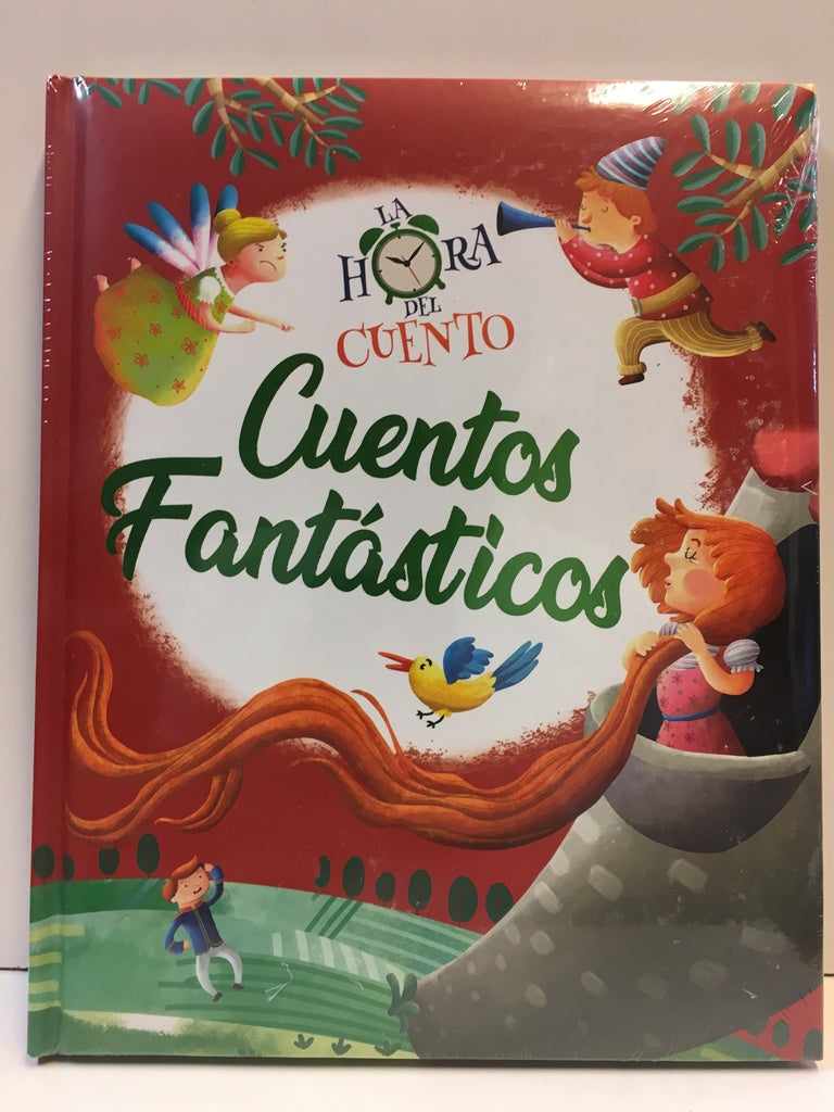 La hora del cuento: Cuentos fantasticos | Latinbooks
