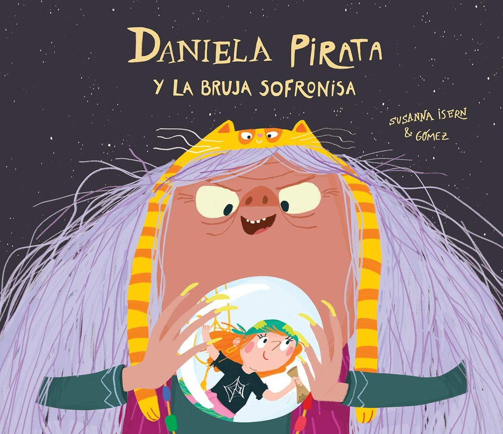 Daniela Pirata y la bruja sofronisa | Susanna Isern