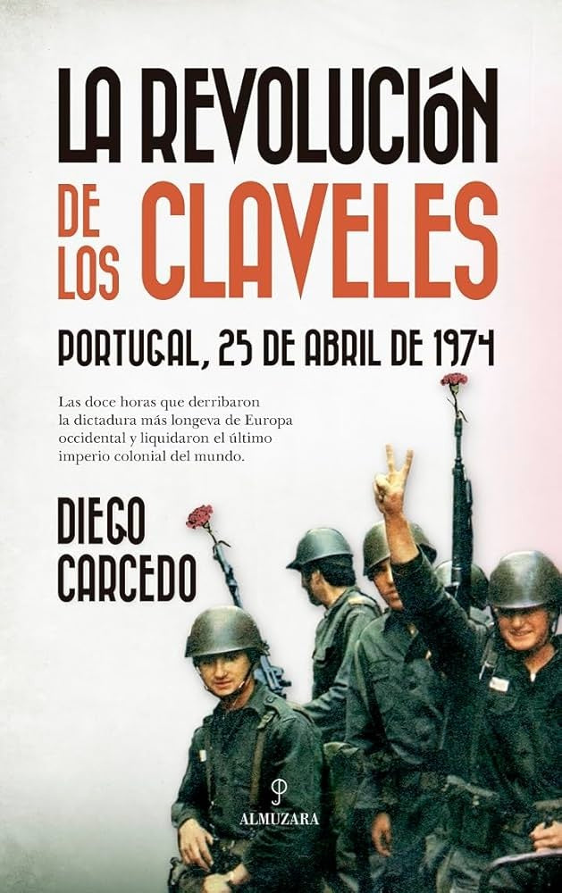 REVOLUCION DE LOS CLAVELES, LA | DIEGO CARCEDO