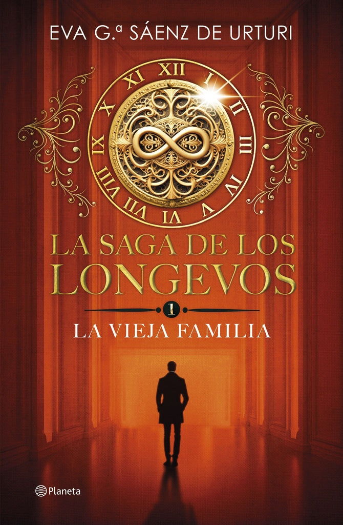 La saga de los longevos 1. La vieja familia | Eva García Sáenz de Urturi