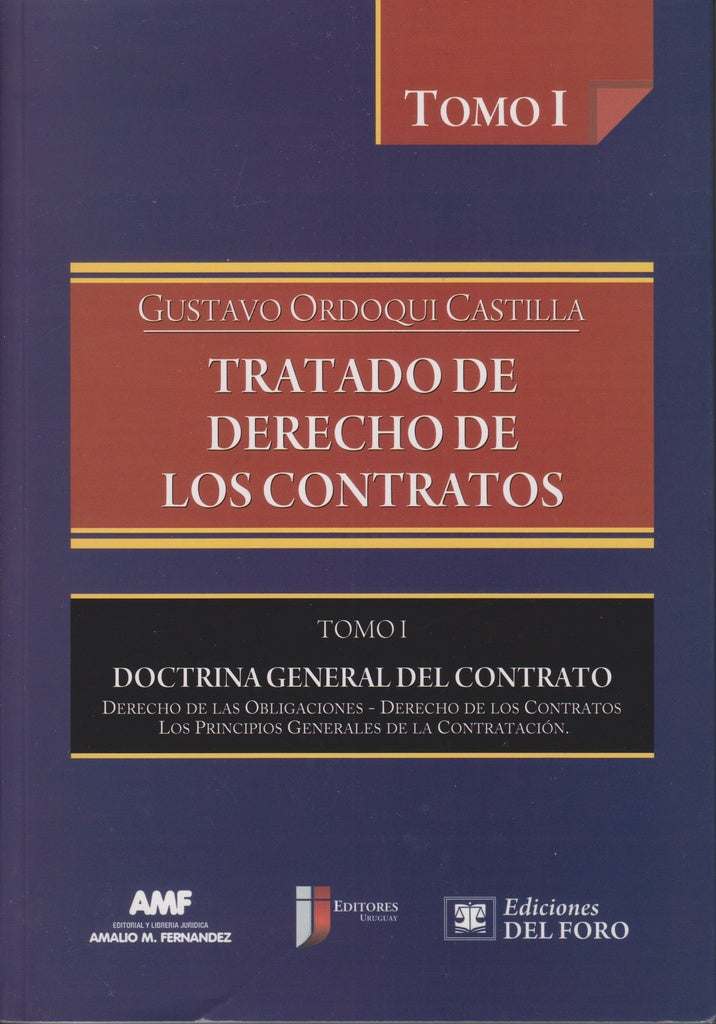 TRATADO DE DERECHO DE LOS CONTRATOS. TOMO I