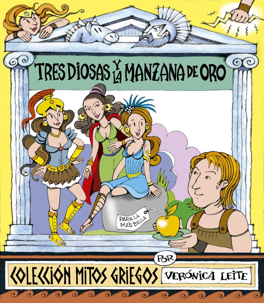 TRES DIOSAS Y LA MANZANA DE ORO | LEITE VERONICA