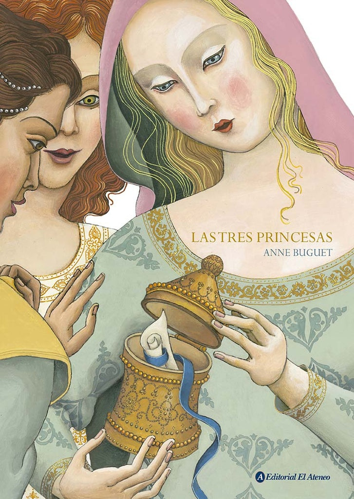 TRES PRINCESAS LAS | BUGUET ANNE
