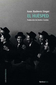 El huésped | ISAAC BASHEVIS SINGER