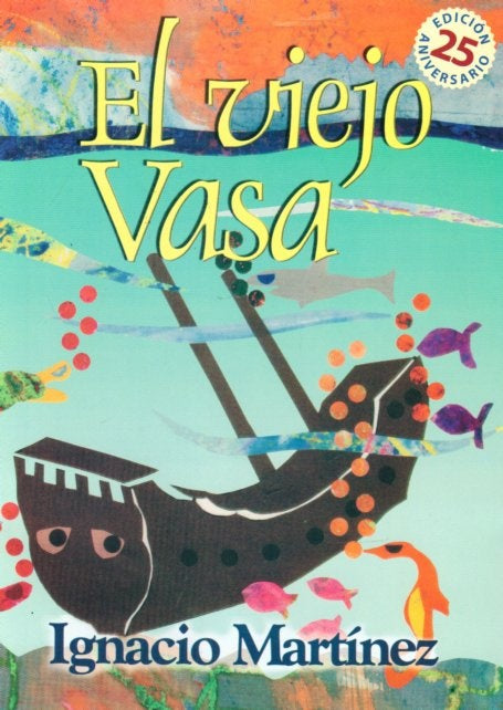 VIEJO VASA EL | MARTINEZ IGNACIO