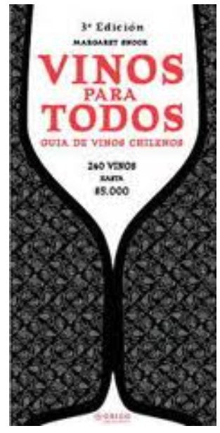 VINOS PARA TODOS. GUIA DE VINOS CHILENOS
