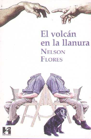 VOLCAN EN LA LLANURA EL | FLORES NELSON