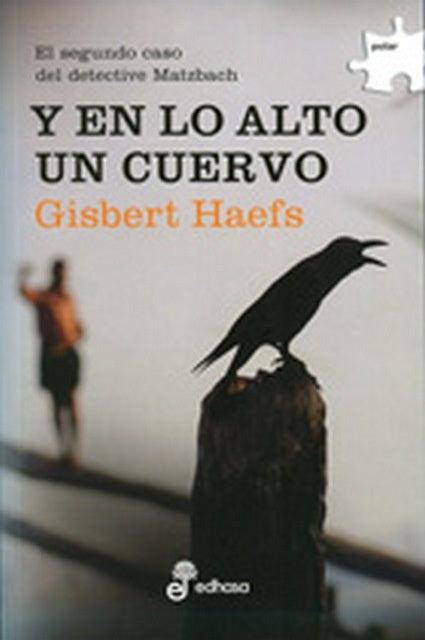 Y EN LO ALTO UN CUERVO | HAEFS GISBERT