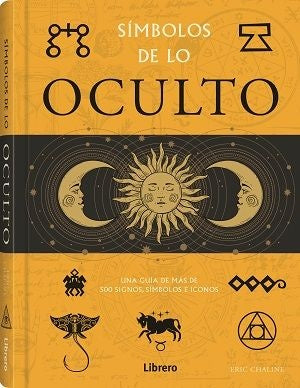 SIMBOLOS DE LO OCULTO | CHALINE ERIC