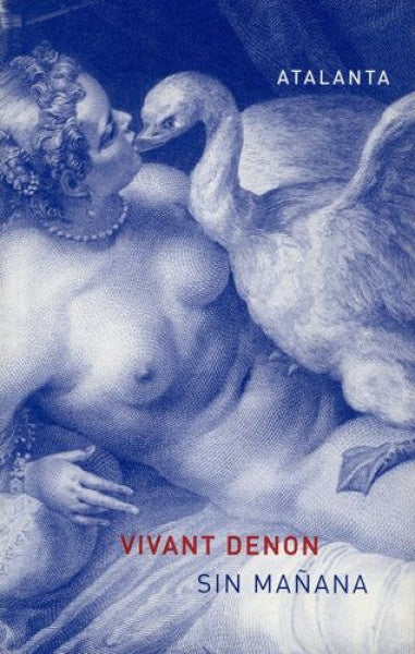 SIN MAÑANA | VIVANT DENON