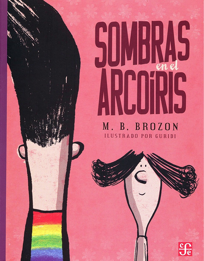 SOMBRAS EN EL ARCOIRIS | BROZON MONICA