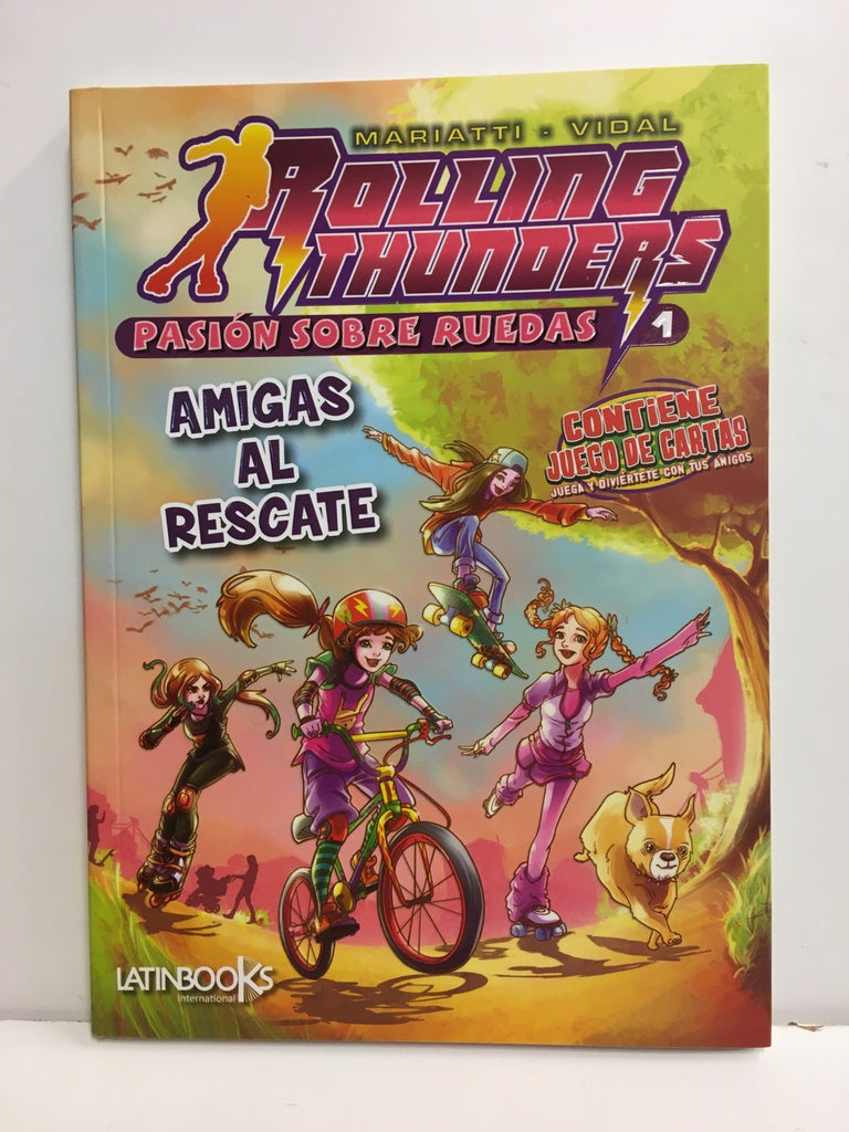 Rolling Thunders:Amigas al rescate | SIN ASIGNAR