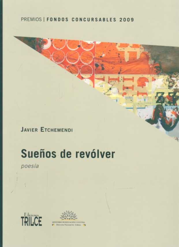 Sueños de revólver | ETCHEMENDI JAVIER
