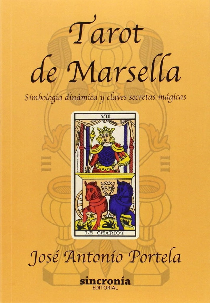 TAROT DE MARSELLA | PORTELA JOSE ANTONIO