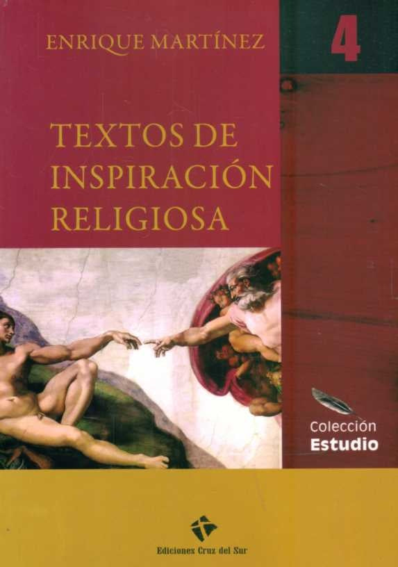 TEXTOS DE INSPIRACION RELIGIOSA 4 | MARTINEZ ENRIQUE