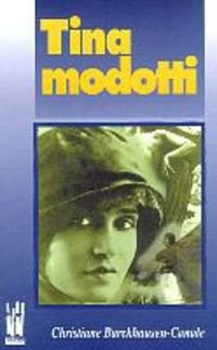 TINA MODOTTI | BARCKHAUSEN-CANALE CHRISTIANE