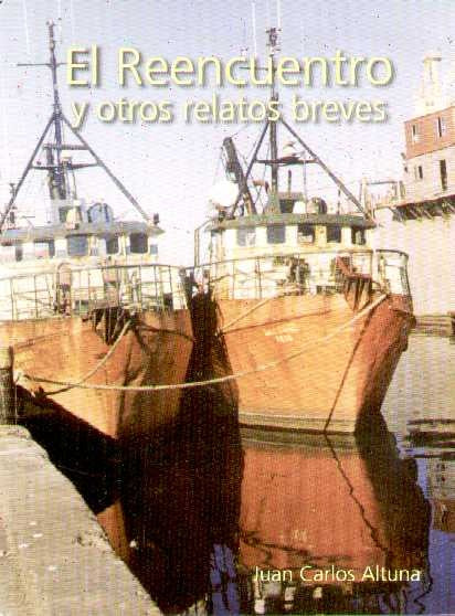 REENCUENTRO Y OTROS RELATOS BREVES EL | ALTUNA JUAN CARLOS