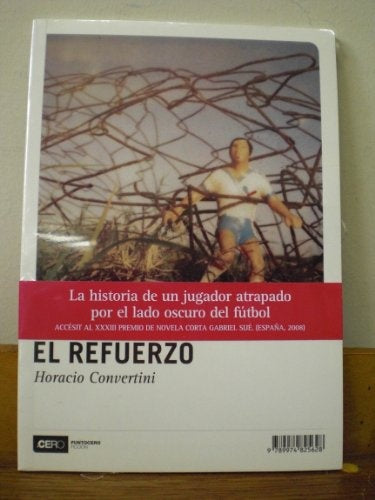 El refuerzo | CONVERTINI HORACIO
