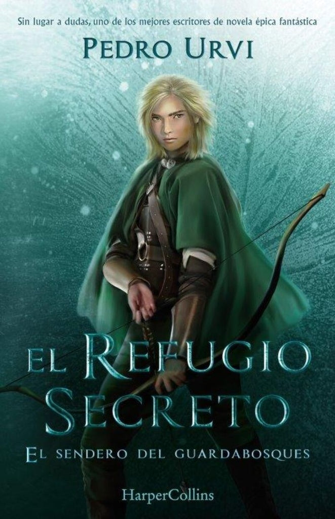El Refugio Secreto (El Sendero del Guardabosques 5) | URVI PEDRO