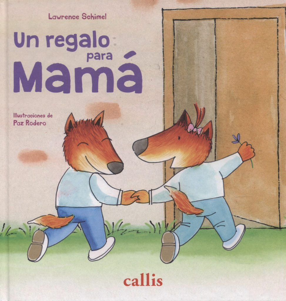 REGALO PARA MAMA UN | LAWRENCE/ RODERO PAZ SCHIMEL