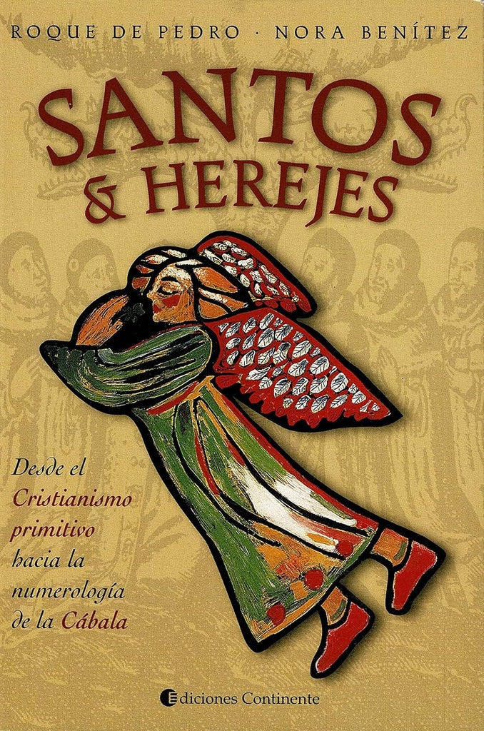 SANTOS & HEREJES | DE PEDRO ROQUE - NORA BENITEZ