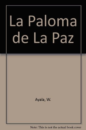 PALOMA DE LA PAZ LA | AYALA WALMIR
