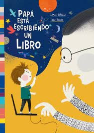 PAPA ESTA ESCRIBIENDO UN LIBRO | DIRGELA TOMAS/ DAGILE INGA
