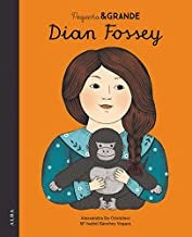 Pequeña & Grande Dian Fossey
| DE CRISTOFARO ALESSANDRA/ SANCHEZ MARIA