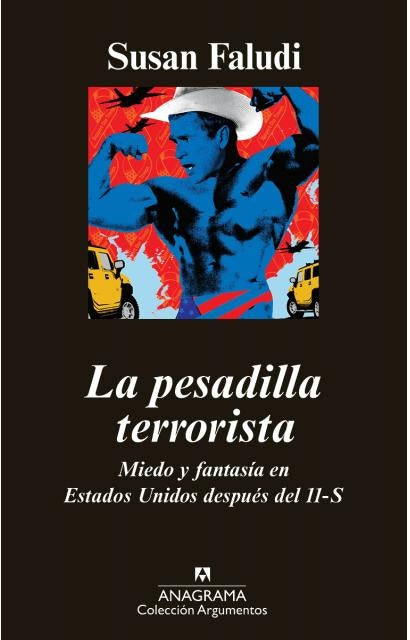 PESADILLA TERRORISTA LA | FALUDI SUSAN