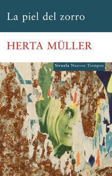 PIEL DEL ZORRO LA | MULLER HERTA