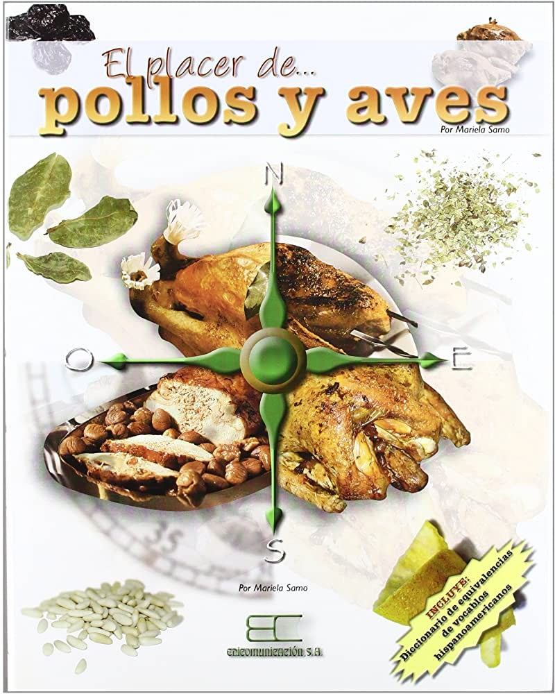 PLACER DE...POLLOS Y AVES EL | MARIELA SAMO