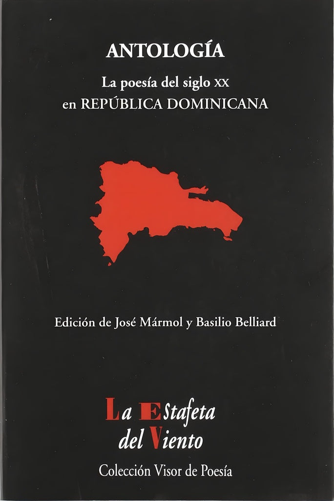 La poesía del siglo XX en República Dominicana. Antología esencial | MARMOL, Belliard