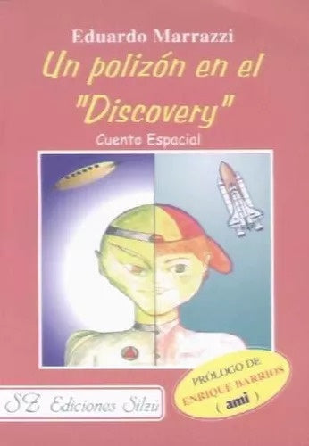 POLIZON EN EL DISCOVERY UN | MARRAZZI EDUARDO