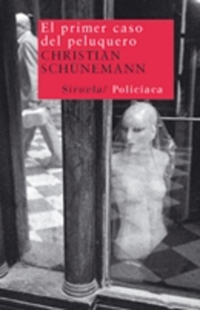 PRIMER CASO DEL PELUQUERO EL | SCHUNEMANN CHRISTIAN