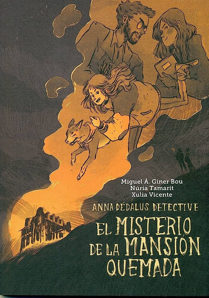 MISTERIO DE LA MANSION QUEMADA EL | GINER BOU MIGUEL/ TAMARIT NURIA/ VICENTE XULIA
