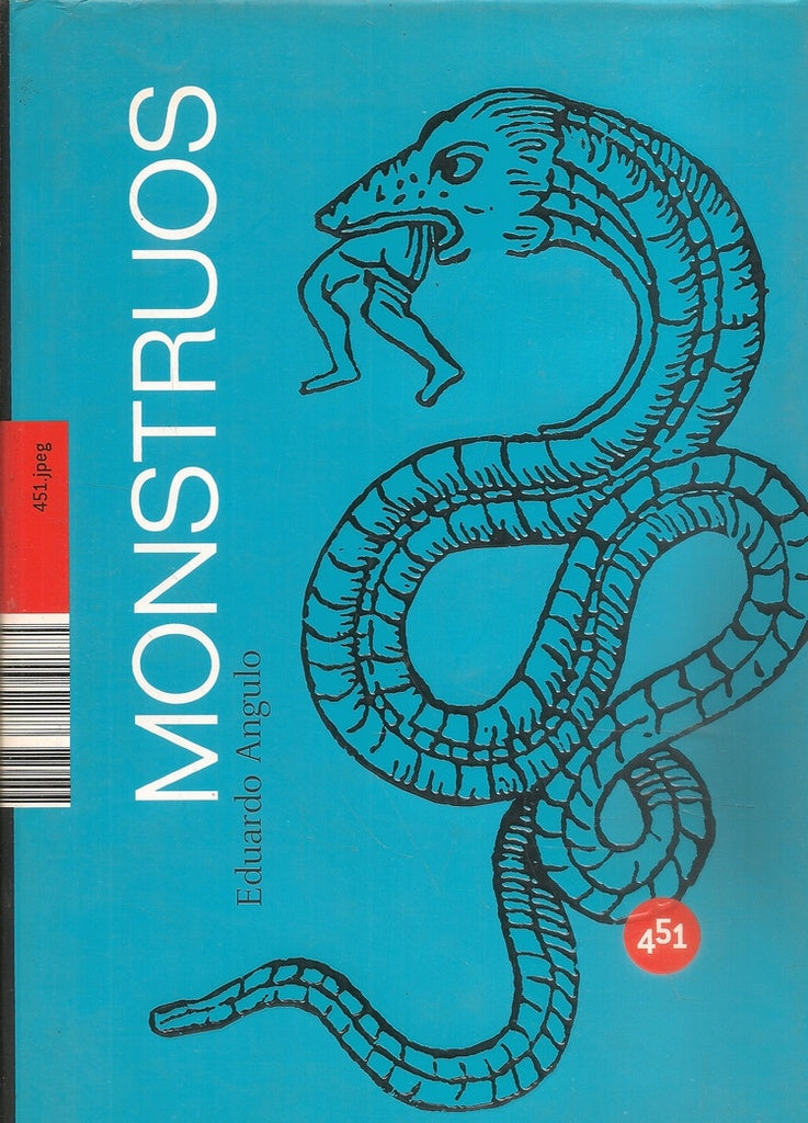 MONSTRUOS | ANGULO EDUARDO