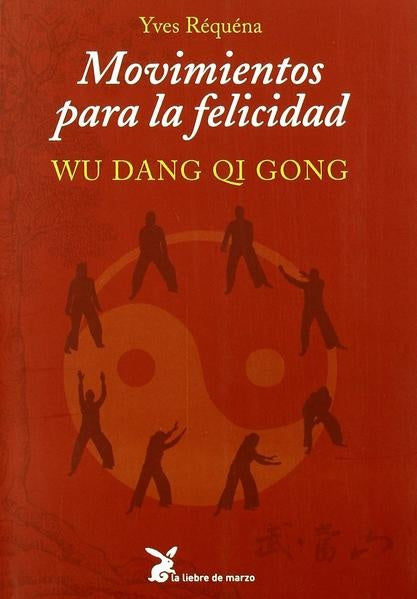 MOVIMIENTOS PARA LA FELICIDAD | REQUENA YVES