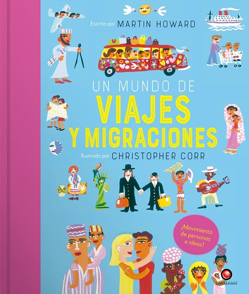 MUNDO DE VIAJES Y MIGRACIONES UN | CORR CHRISTOPHER/ HOWARD MARTIN