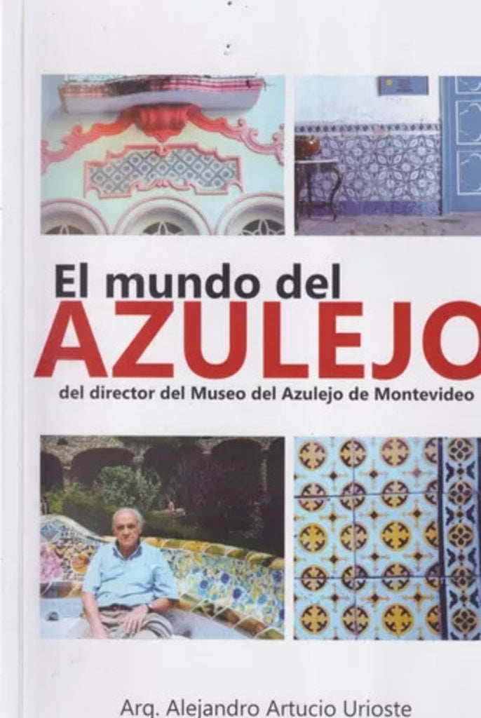 MUNDO DEL AZULEJO EL | ARTUCIO ALEJANDRO