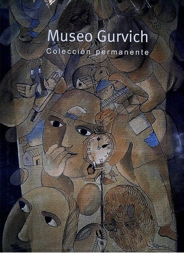 MUSEO GURVICH. COLECCION PERMANENTE