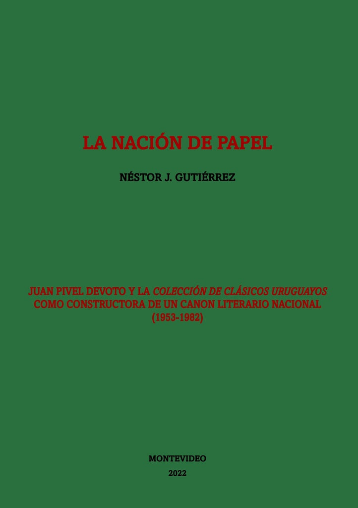 NACION DE PAPEL LA | GUTIERREZ NESTOR