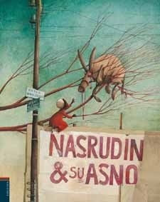 NASRUDIN & SU ASNO | WEULERSSE ODILE/ DAUTREMER REBECCA