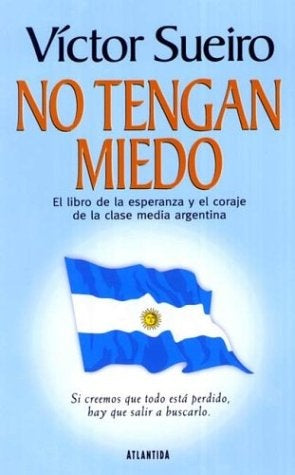 NO TENGAN MIEDO | SUEIRO VICTOR