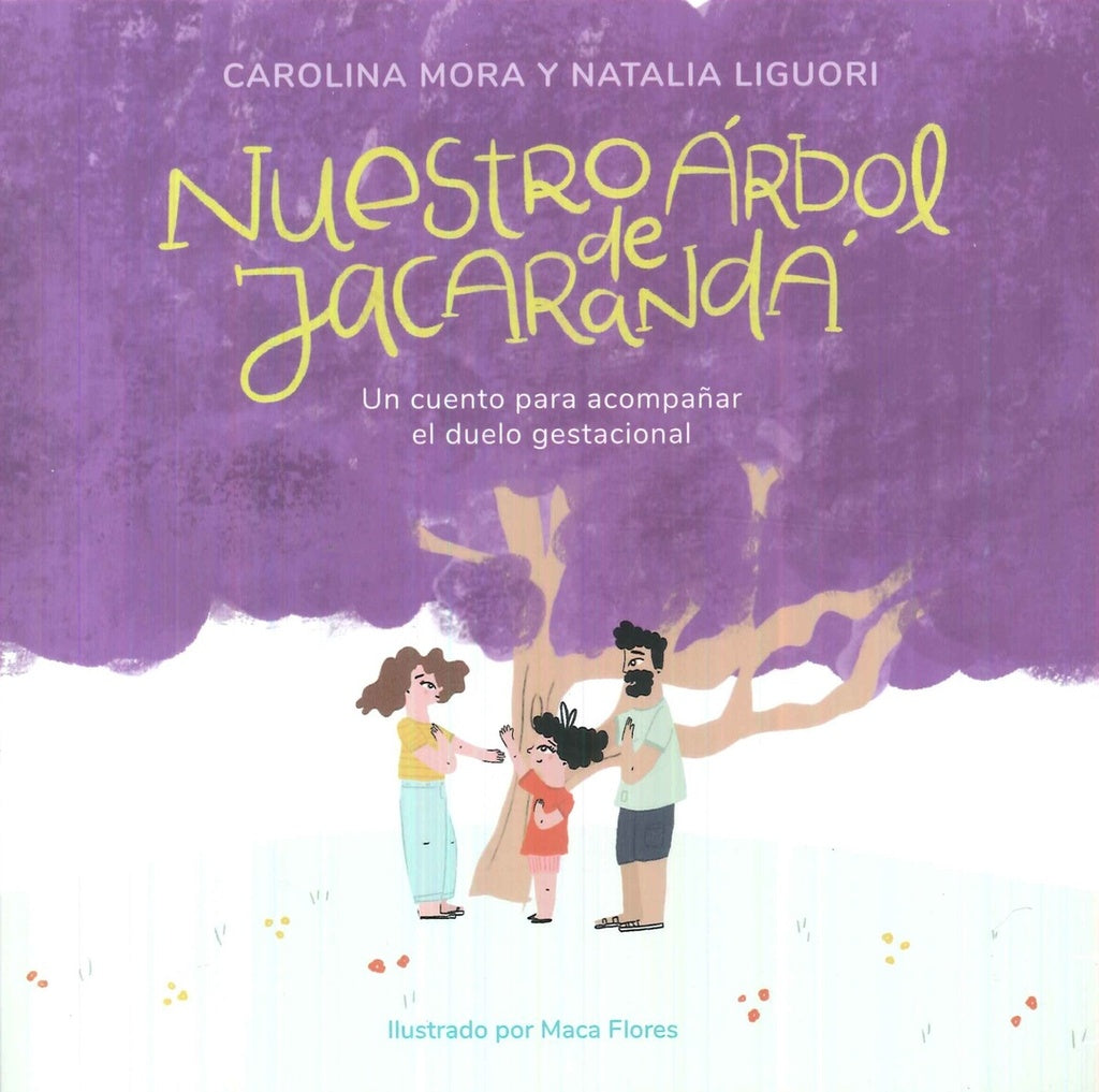 NUESTRO ARBOL DE JACARANDA | MORA CAROLINA/ LIGUORI NATALIA