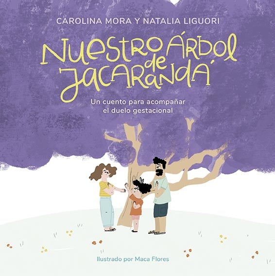 NUESTRO ARBOL DE JACARANDA | MORA CAROLINA/ LIGUORI NATALIA