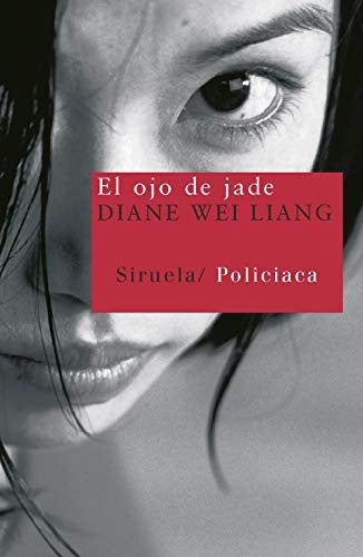 OJO DE JADE EL | WEI LIANG DIANE
