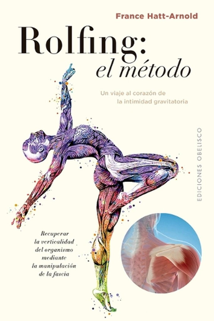 Rolfing: el método | France Hatt-Arnold
